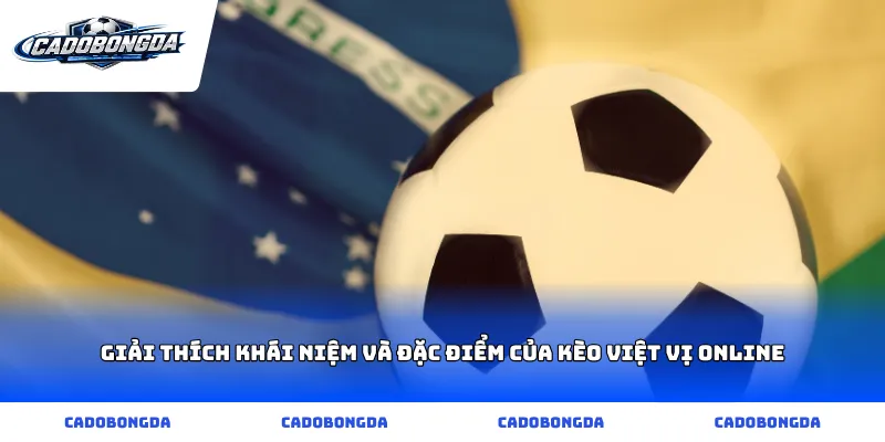 Giải thích khái niệm và đặc điểm của kèo việt vị online